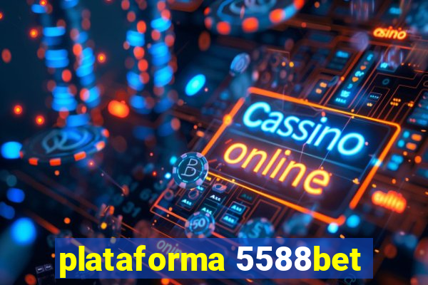 plataforma 5588bet